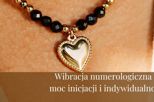 Wibracja numerologiczna 1 – moc inicjacji i indywidualności