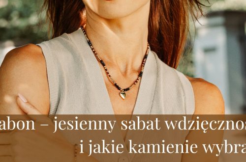 Mabon – jesienny sabat wdzięczności i jakie kamienie wybrać