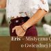 Eris – Mistyczna Opowieść o Gwiezdnej Rewolucji