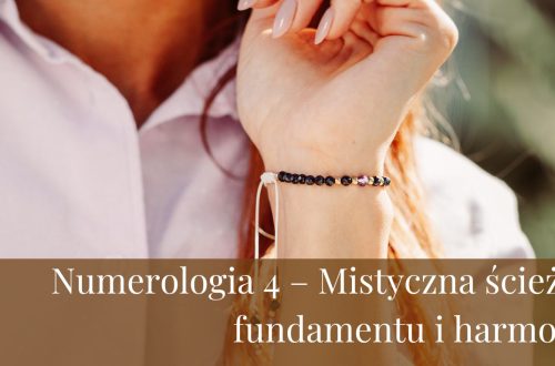 Numerologia 4 – Mistyczna ścieżka fundamentu i harmonii