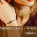 Numerologia 3 – święta wibracja radości i światła.