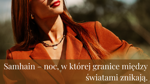 Samhain – noc, w której granice między światami znikają.