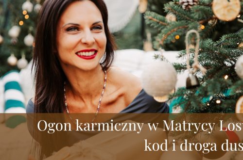 Ogon karmiczny w Matrycy Losu – kod i droga duszy.