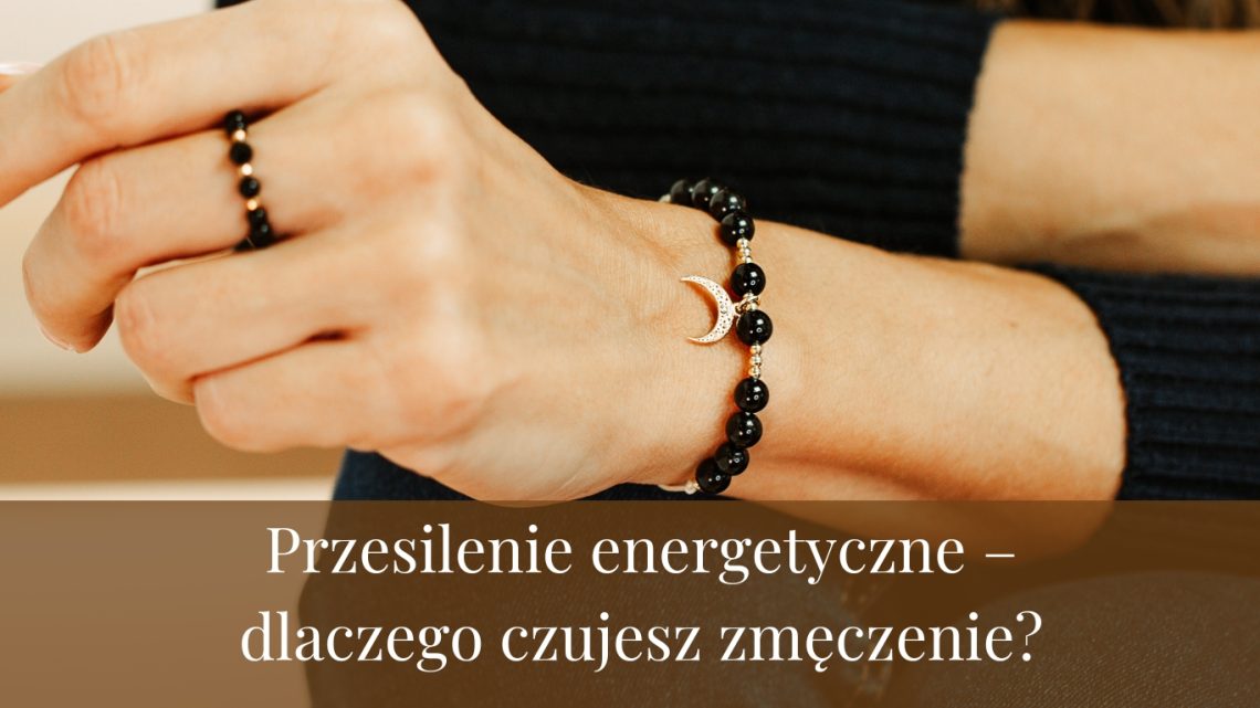Przesilenie energetyczne – dlaczego czujesz zmęczenie?