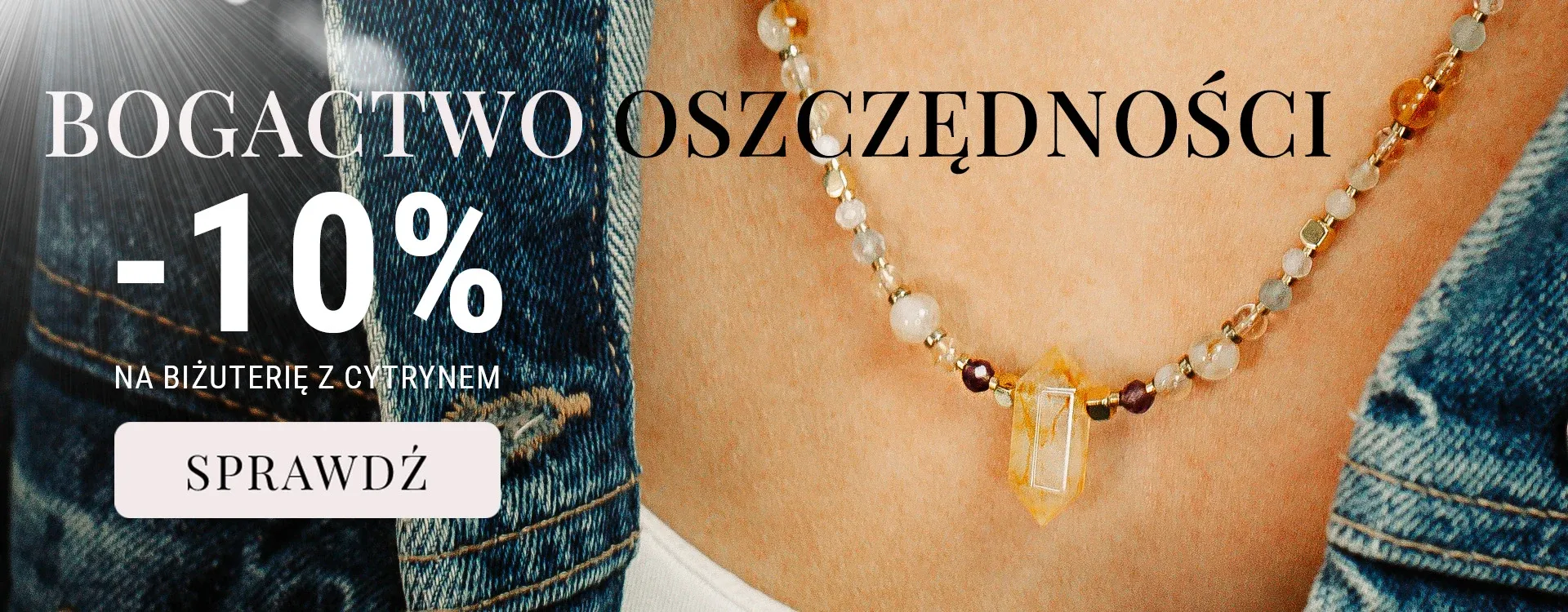 Bogactwo oszczędności -10% na biżuterię z cytrynem